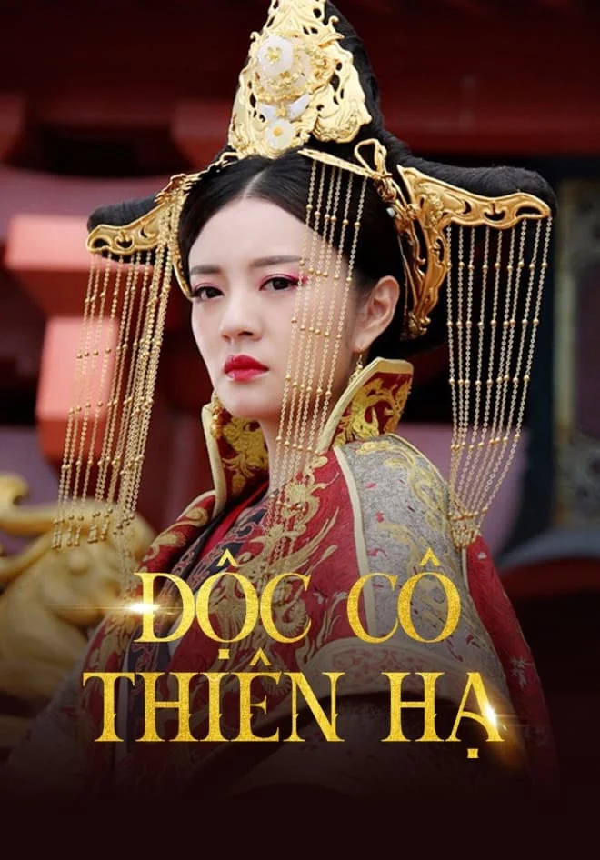 Poster phim Độc Cô Thiên Hạ