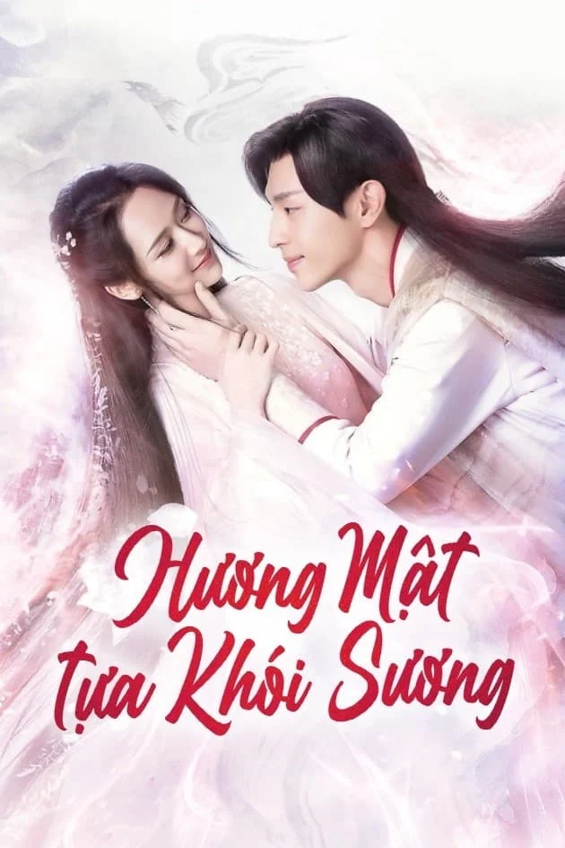 Poster phim Hương Mật Tựa Khói Sương