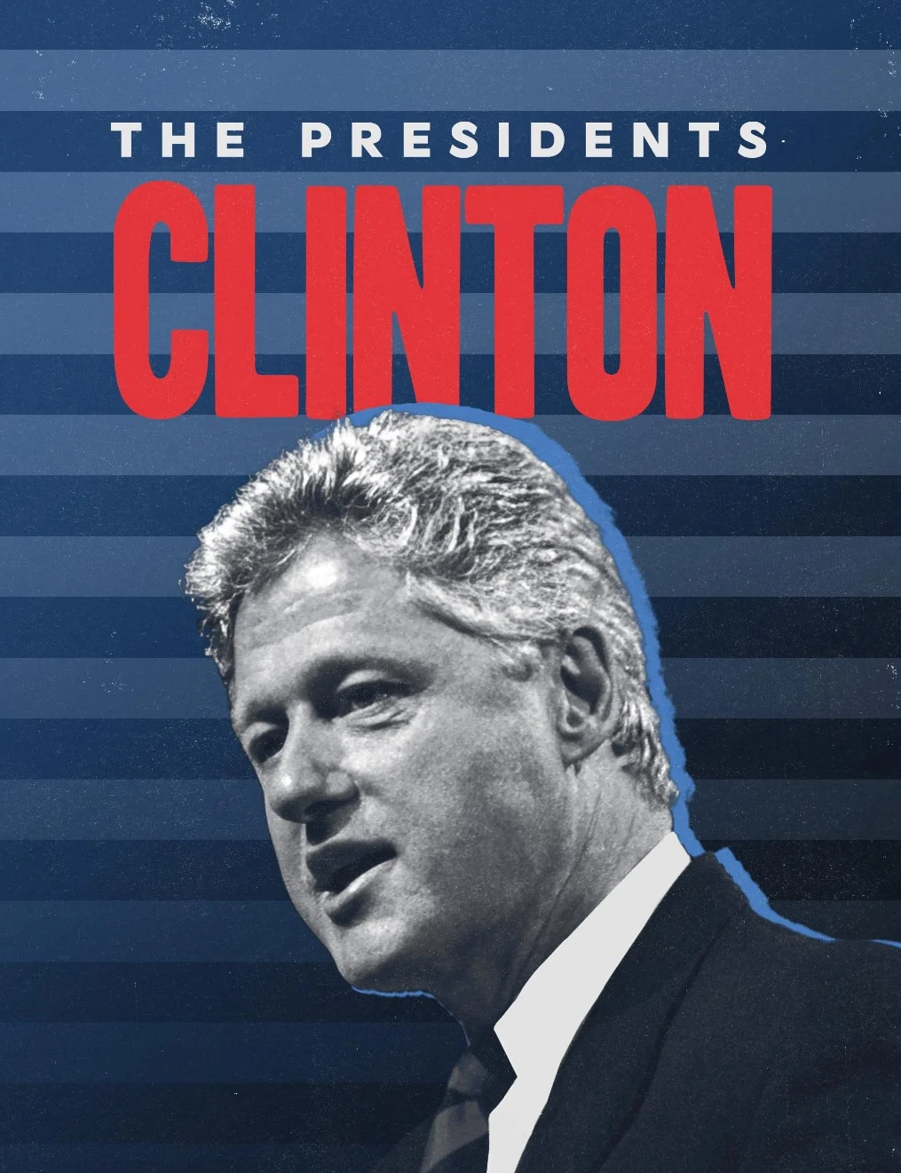 Poster phim Tổng Thống Bill Clinton