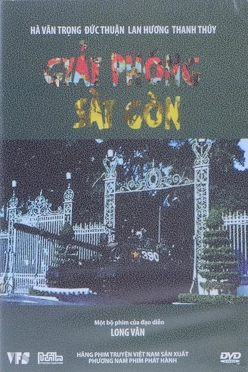 Poster phim Giải Phóng Sài Gòn